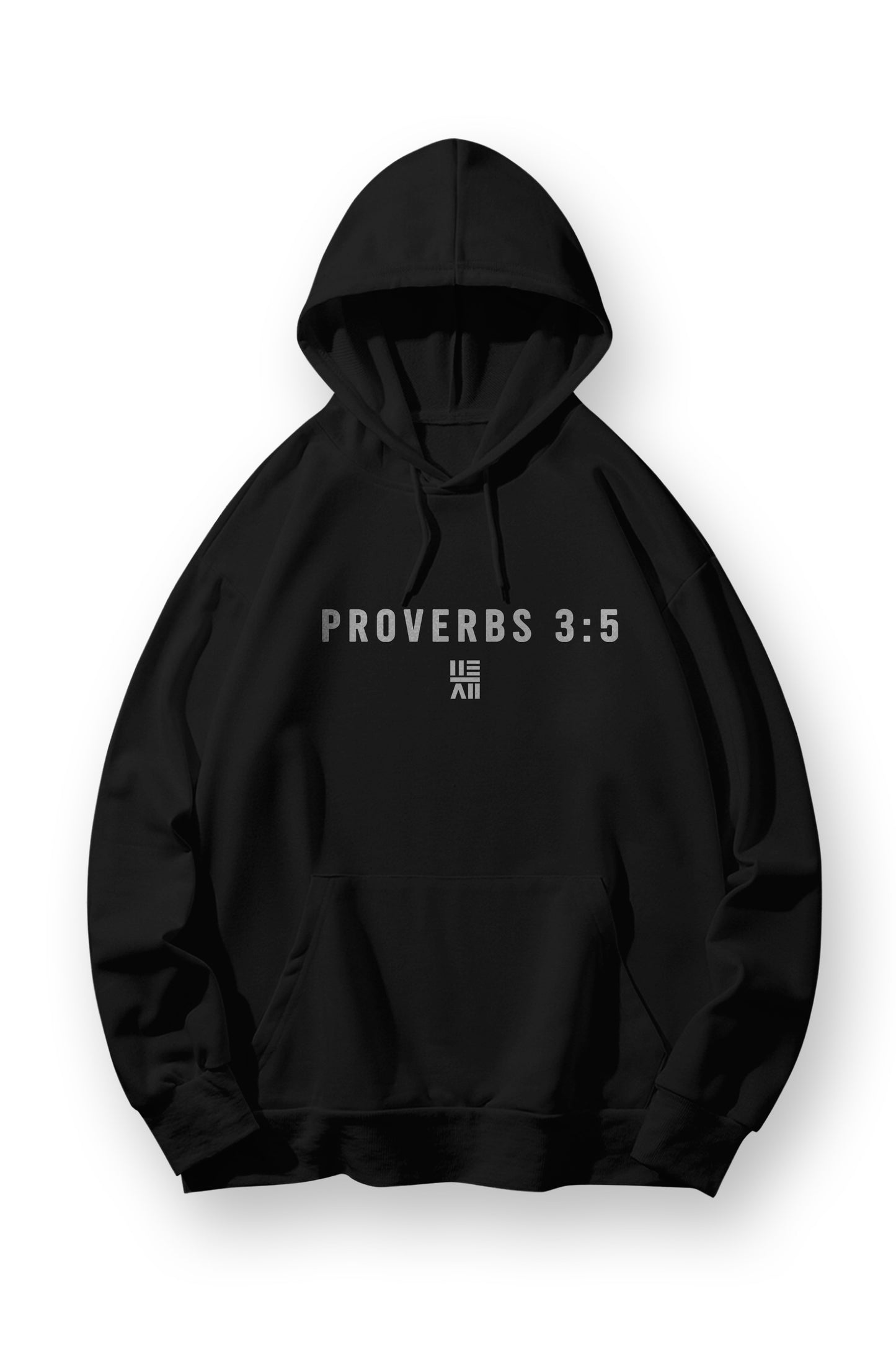 Proverbs 3:5 Hoodie